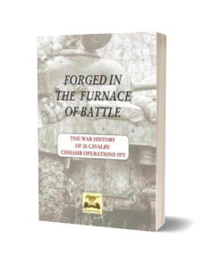 Forged In The Furnace Of Battle-26 Cavalry By Major General (R) Ali Hamid