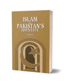 Islam & Pakistan'S Identity By Dr. Javed Iqbal