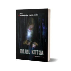 Kajal Kotha {English Edition} By Baba Muhammad Yahya Khan