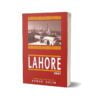 Lahore 1947 By Ahmad Salim