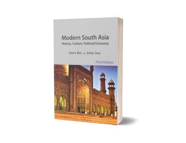 Modern South Asia History Culture Politics Economy By Ayesha Jalal; Sugata Bose
