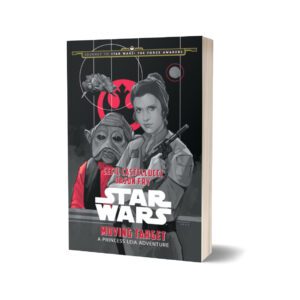 Moving Target A Princess Leia Adventure By Cecil Castellucci