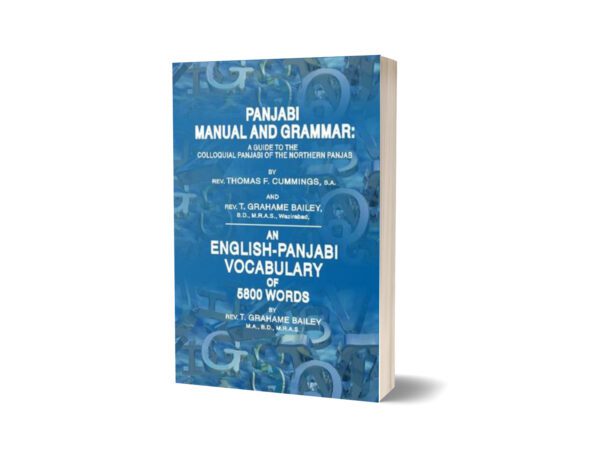 Punjabi Manual And Grammar English-Punjabi Voc By Thomas F. Summings; T. Grahame Bailey