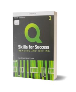 Q Skills for Success 3 Reading & Writing By Collin S. Ward