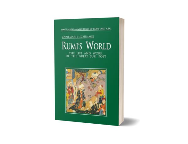 Rumi's World By Annemarie Schimmel