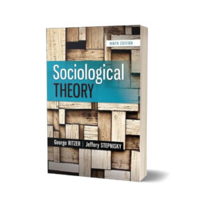 Sociological Theory 9th Edition By George Ritzer