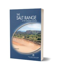 The Salt Range & The Potohar Plateau By Salman Rashid