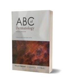 A B C Of Dermatology By Rachael Morris -Jones