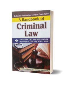 A Handbook Of Criminal Law By Muhammad Sohail Bhatti