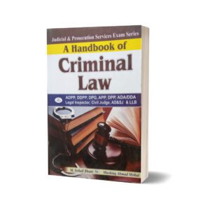 A Handbook Of Criminal Law By Muhammad Sohail Bhatti