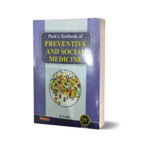 A Text Book Of Preventive And Social Medicine By K. Park