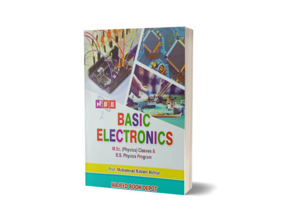 Basic Electronics B.S & M.S.C (Physics) Classes Program By Prof M. Kaleem Akhtar+