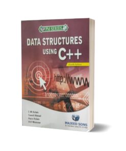Data Structures Using C++ By C M Aslam