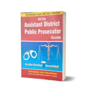 MCQs Assistant Dictrict Pablic Prosecutor Guide By Muhammad Sohail Bhatti