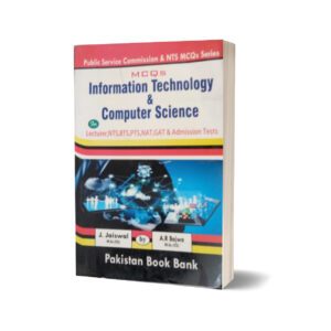 MCQs Information Technology & Computer Science For Lecturership, NTS By Muhammad Sohail Bhatti