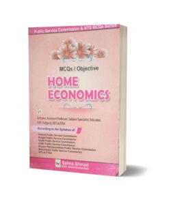 MCQs Objective Home Economics For NTS By Muhammad Sohail Bhatti