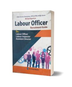 MCQs Objective Labour Officer Recruitment Guide By Muhammad Sohail Bhatti
