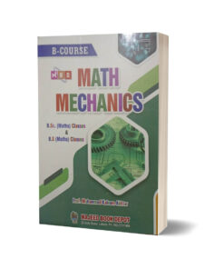 Math Mechanics B. Sc & B.S Classes By Prof M. Kaleem Akhtar