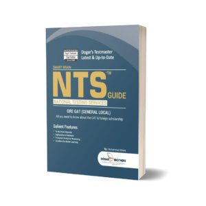 NTS GRE GAT (General Local) & Foreign Scholarships Guide By Dogar Brothers