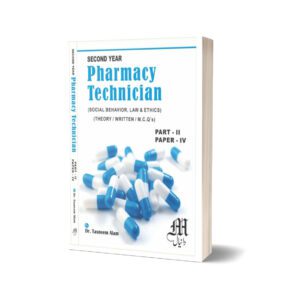Pharmacy Technician part -II-PAPER-4 By Dr. Tasneem Alam