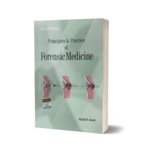 Principles & Practice Of Forensic Medicine By Nasib R. Awan