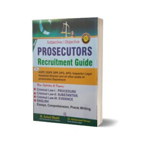 Subjective Objective Prosecutors Recruitment Guide By Muhammad Sohail Bhatti