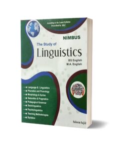 The Study Of Linguistics BS English M.A English By Saleem Sajid
