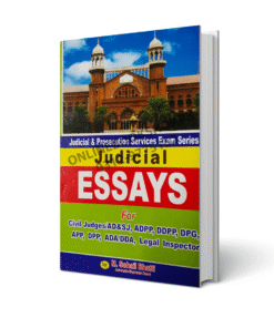 Judicial Essays For AD & SJ By Muhammad Sohail Bhatti