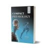 Compact Physiology By Dr. Kamran