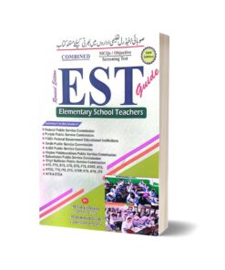 EST Elementary School Teachers Guide By M Sohail Bhatti