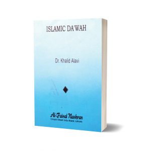 Islamic Dawah By Dr. Khalid Alavi