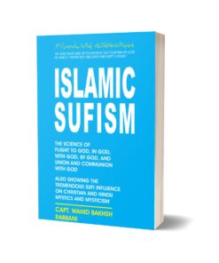 Islamic Sufism By Wahid Bakhsh