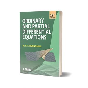 Ordinary and Partial Differential Equations By M.D. Raisinghania