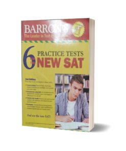 Barron’s 6 Practice Tests for the NEW SAT, 2nd Edition By Philip Geer