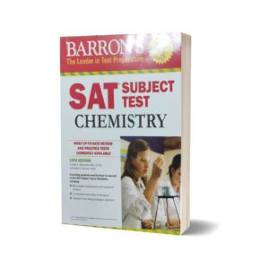 Barron's SAT Subject Test: Chemistry, 13th Edition