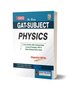 GAT PHYSICS For Ph.D. M. Phil, NTS & Entry Test