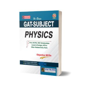 GAT PHYSICS For Ph.D. M. Phil, NTS & Entry Test