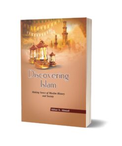 Discovery Islam By Akbar S. Ahmad