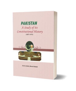 Pakistan A study of its Constitution History By Masud Ahmad