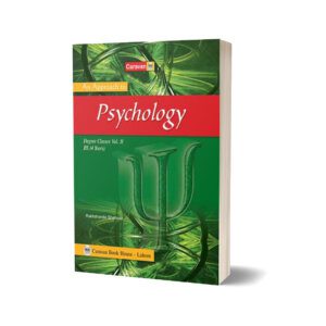 An Approach to Psychology for BS-Part-II, B.A. By Prof. Hamid Khalil & Rakhshanda Shahnaz- Caravan Book House