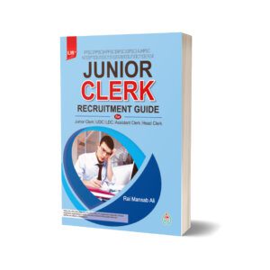 Ilmi Junior Clerk Recruitment Guide by Rai Mansab Ali