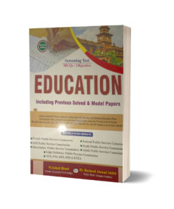 Education Mcqs Objectives Including Previous Solved & Model Paper By Bhatti Sons