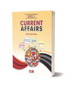 Current Affairs For CSS PMS By Khizar Hayyat- HSM