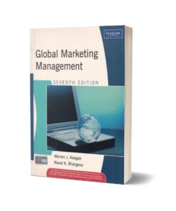 Global Marketing Management 7th Edition By WAEN J. KEEGAN