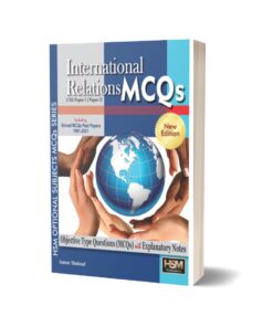 International Relations MCQs (CSS Paper I, Paper II) By Aamer Shahzad -HSM