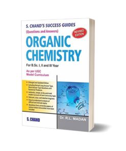 Success Guide in Organic Chemistry By R L Madan - S Chand