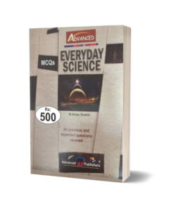 EVERYDAY Science MCQs Guide For CSS PMS By M Imtiaz Shahid - Advance Publisher