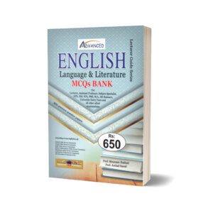 English Language & Literature MCQs For CSS PMS Guide By Prof. Moazzam Hashmi - Advance Publisher