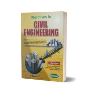 Objective in Civil Engineering By A. Abdullah – Emporium Publisher