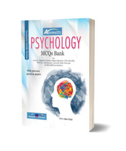 PSYCHOLOGY MCQs For CSS, PMS By Prof. Zafar Hilali - Advance Publisher